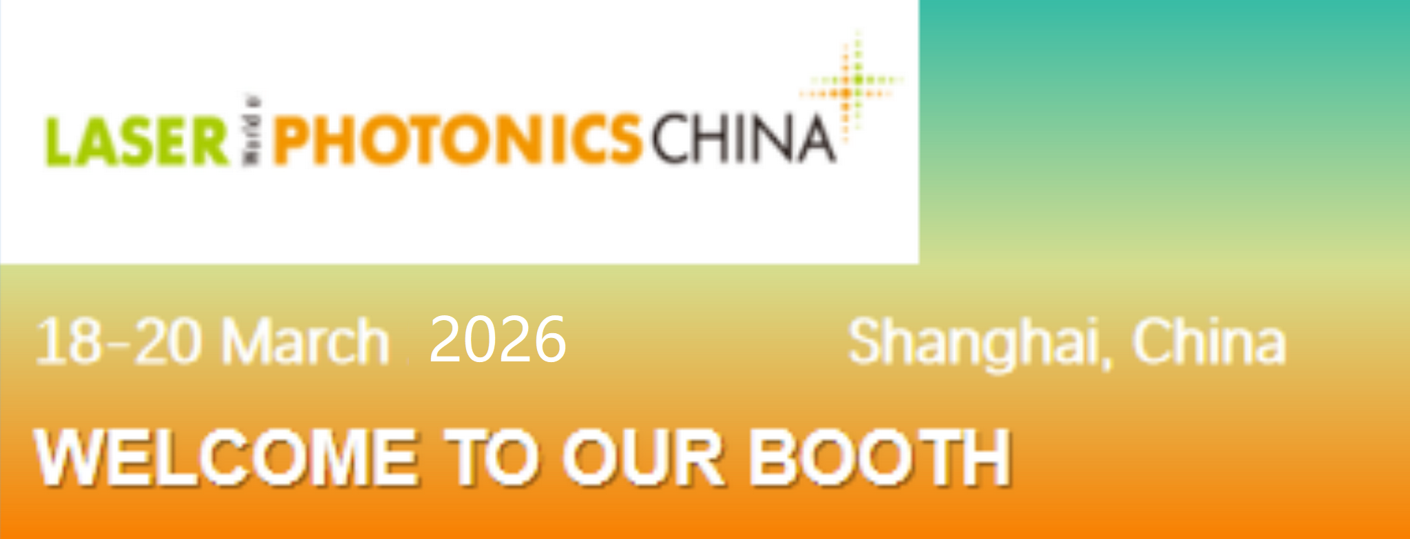 LASER World of PHOTONICS CHINA 2026